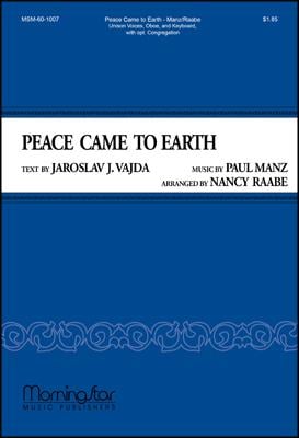 Peace Came to Earth